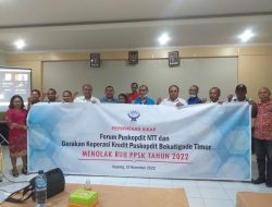 Forum Pusat Koperasi Kredit NTT, Tolak UU PPSK. Simak Alasannya !!