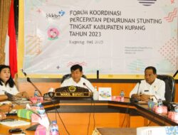 Gelar Forum Koordinasi Percepatan Penurunan Stunting, Wakil Bupati Kupang Tekankan Hal Ini !