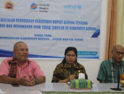 Pemerintah, Unicef dan CIS Timor Segera Lahirkan Perbup Tentang Anak Tidak Sekolah